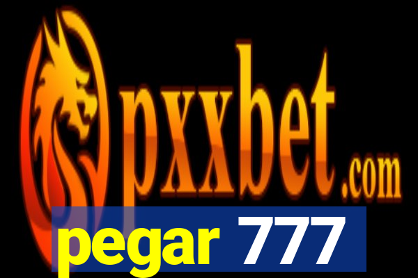 pegar 777